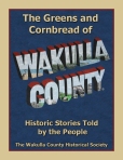 Wakulla historical Society New Book Green and Cornbread 